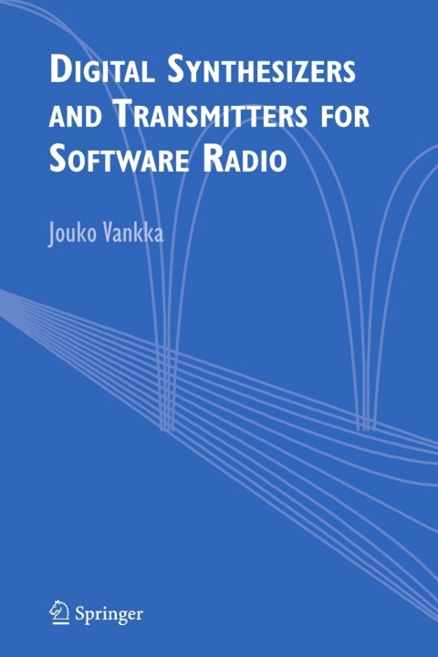 Cover image for book Digital Synthesizers and Transmitters for Software Radio