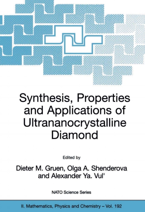 Cover image for book Synthesis, Properties and Applications of Ultrananocrystalline Diamond