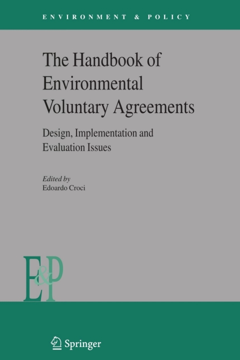 Cover image for book The Handbook of Environmental Voluntary Agreements