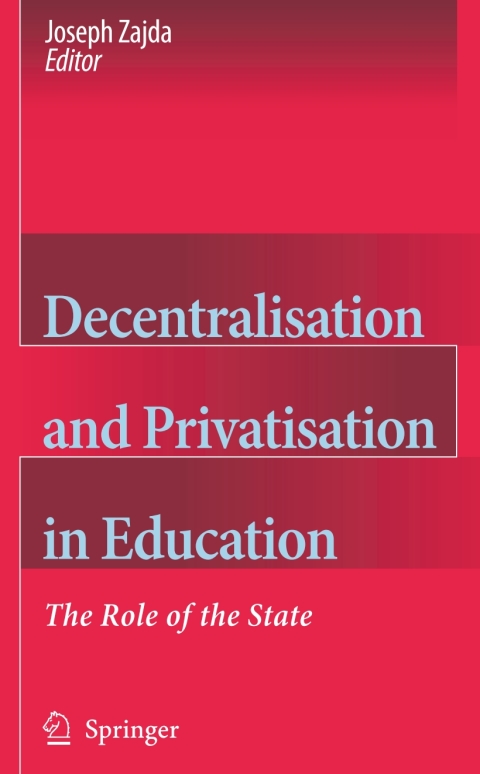 Cover image for book Decentralisation and Privatisation in Education