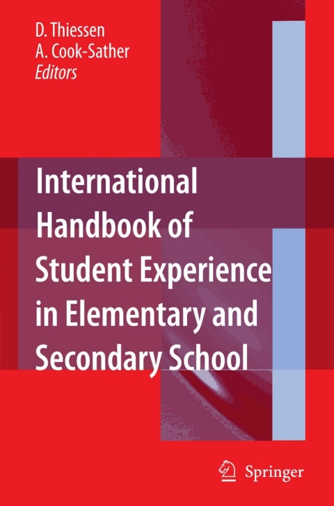 Cover image for book International Handbook of Student Experience in Elementary and Secondary School