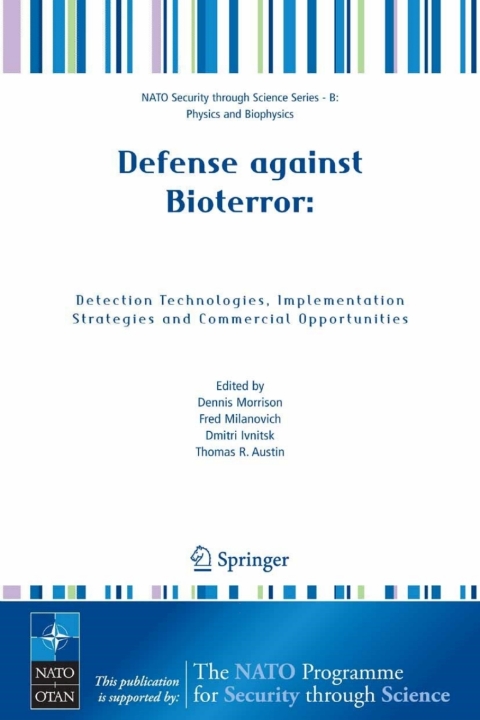 Cover image for book Defense against Bioterror: Detection Technologies, Implementation Strategies and Commercial Opportunities