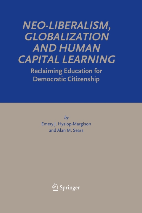 Cover image for book Neo-Liberalism, Globalization and Human Capital Learning
