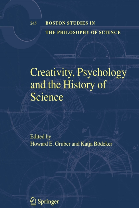 Cover image for book Creativity, Psychology and the History of Science