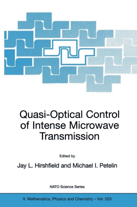 Cover image for book Quasi-Optical Control of Intense Microwave Transmission
