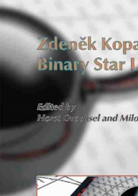 Omslagafbeelding: Zdenek Kopal's Binary Star Legacy 1st edition 9781402031311