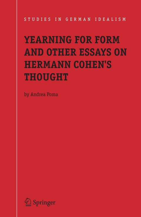 Cover image for book Yearning for Form and Other Essays on Hermann Cohen's Thought