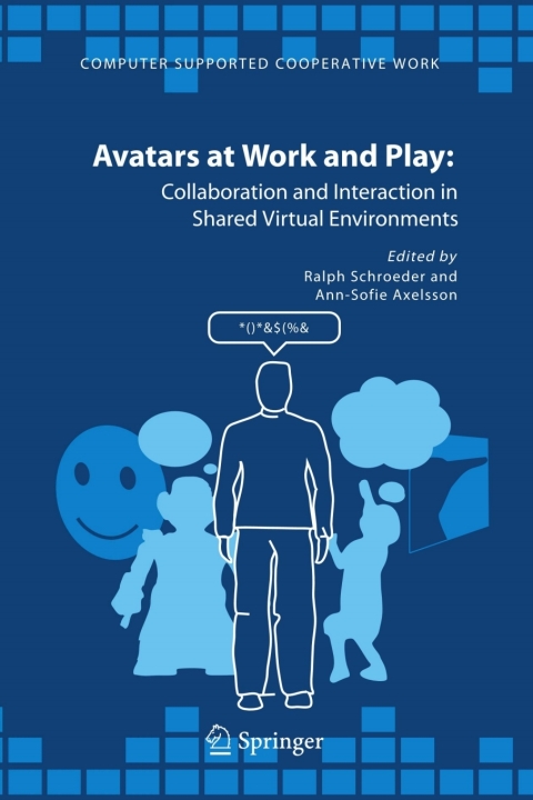 Avatars at Work and Play 