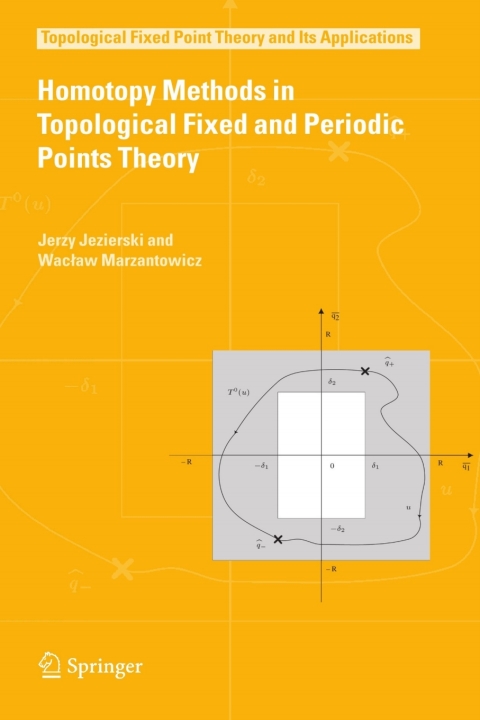 Cover image for book Homotopy Methods in Topological Fixed and Periodic Points Theory
