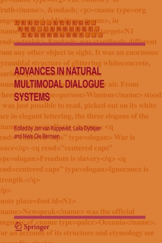 Advances in Natural Multimodal Dialogue Systems
