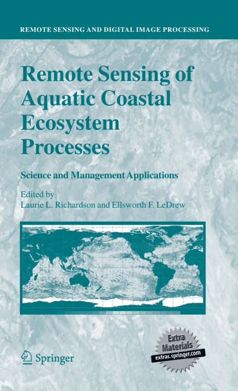 Cover image for book Remote Sensing of Aquatic Coastal Ecosystem Processes