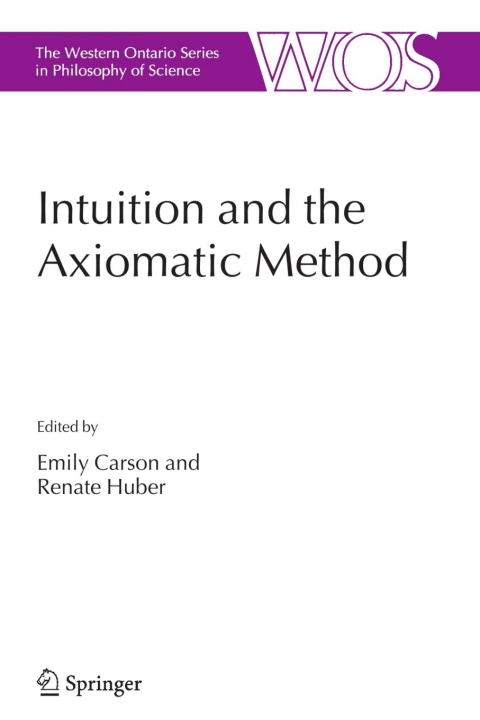 Cover image for book Intuition and the Axiomatic Method