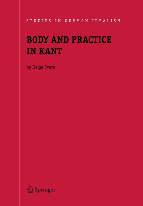 Cover image for book Body and Practice in Kant