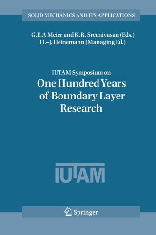 IUTAM Symposium on One Hundred Years of Boundary Layer Research