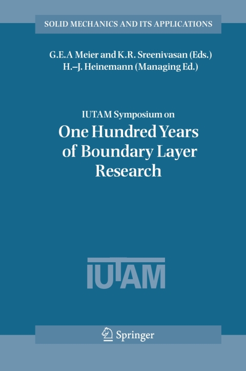 Cover image for book IUTAM Symposium on One Hundred Years of Boundary Layer Research