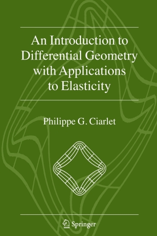 An Introduction to Differential Geometry with Applications to Elasticity