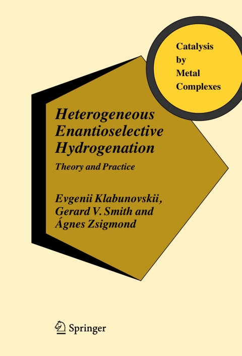 Cover image for book Heterogeneous Enantioselective Hydrogenation