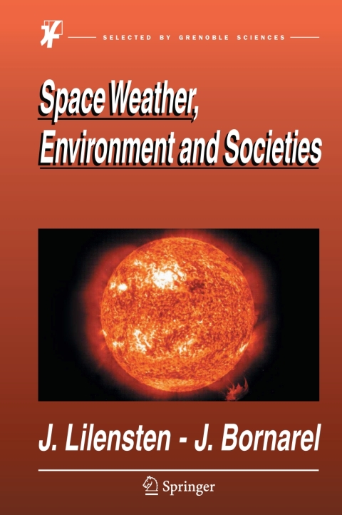 Cover image for book Space Weather, Environment and Societies