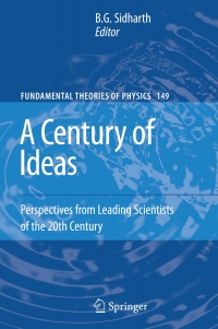 Cover image: A Century of Ideas 1st edition 9781402043598