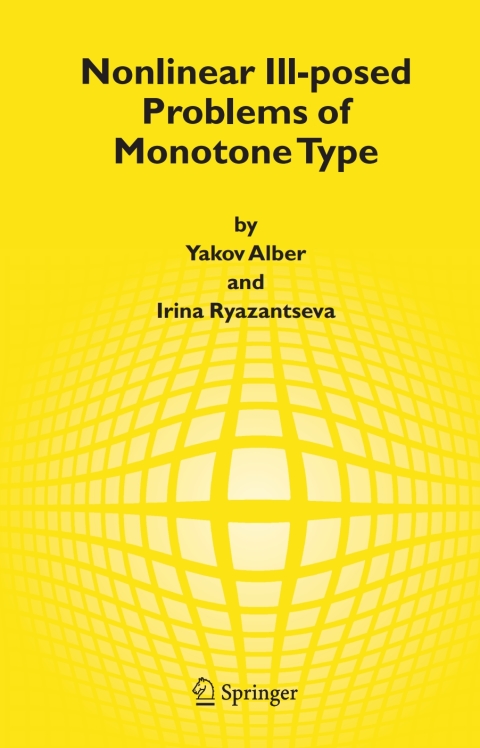 Cover image for book Nonlinear Ill-posed Problems of Monotone Type