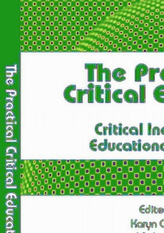 The Practical Critical Educator