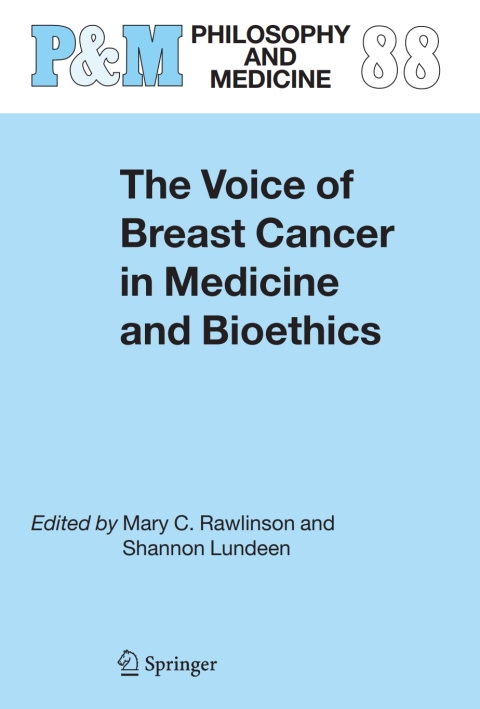 Cover image for book The Voice of Breast Cancer in Medicine and Bioethics