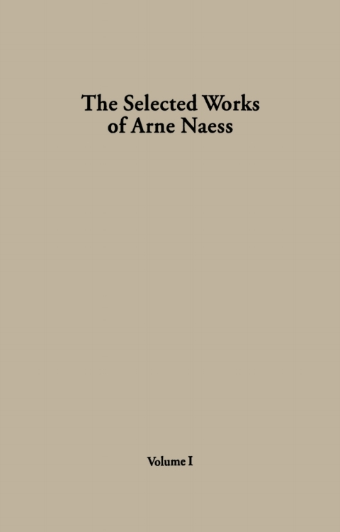 Cover image for book The Selected Works of Arne Naess