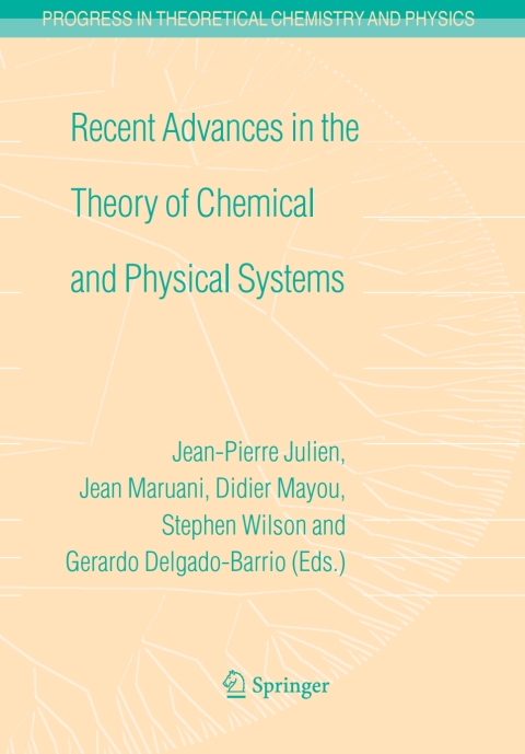 Cover image for book Recent Advances in the Theory of Chemical and Physical Systems