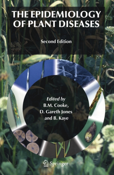 Cover image for book The Epidemiology of Plant Diseases