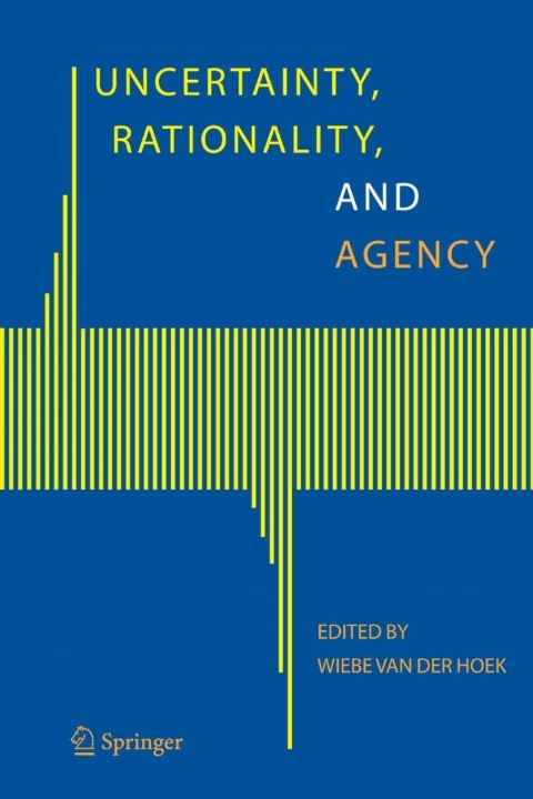 Cover image for book Uncertainty, Rationality, and Agency