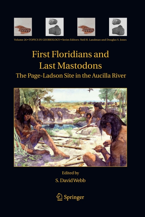 Cover image for book First Floridians and Last Mastodons: The Page-Ladson Site in the Aucilla River