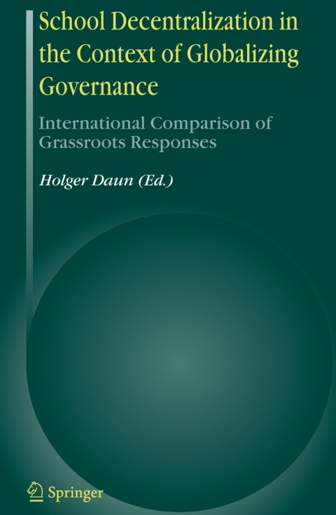 Cover image for book School Decentralization in the Context of Globalizing Governance