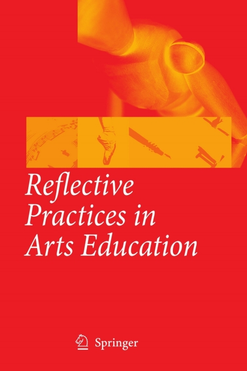 Cover image for book Reflective Practices in Arts Education