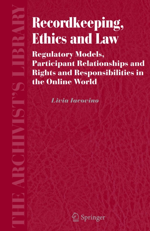 Cover image for book Recordkeeping, Ethics and Law