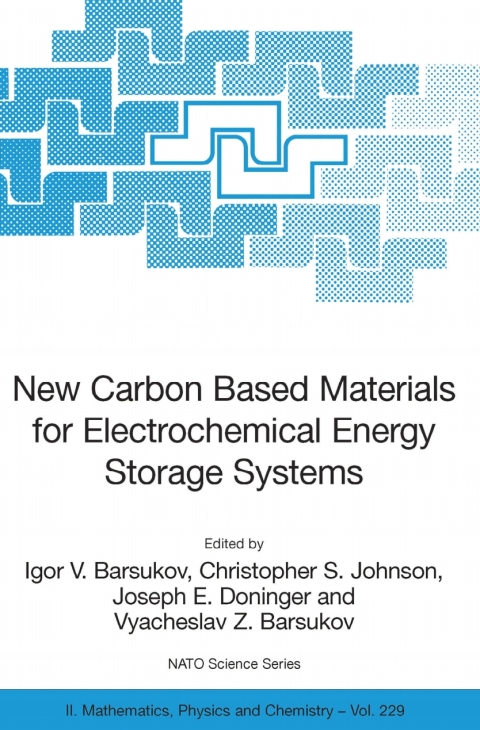 Cover image for book New Carbon Based Materials for Electrochemical Energy Storage Systems: Batteries, Supercapacitors and Fuel Cells