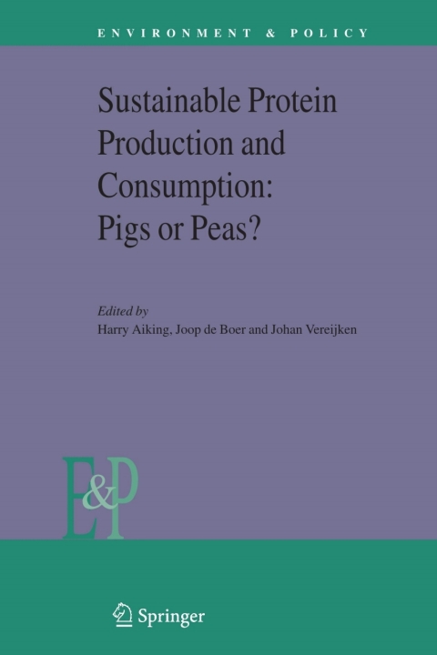 Cover image for book Sustainable Protein Production and Consumption: Pigs or Peas?