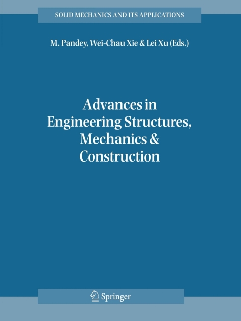 Cover image for book Advances in Engineering Structures, Mechanics & Construction