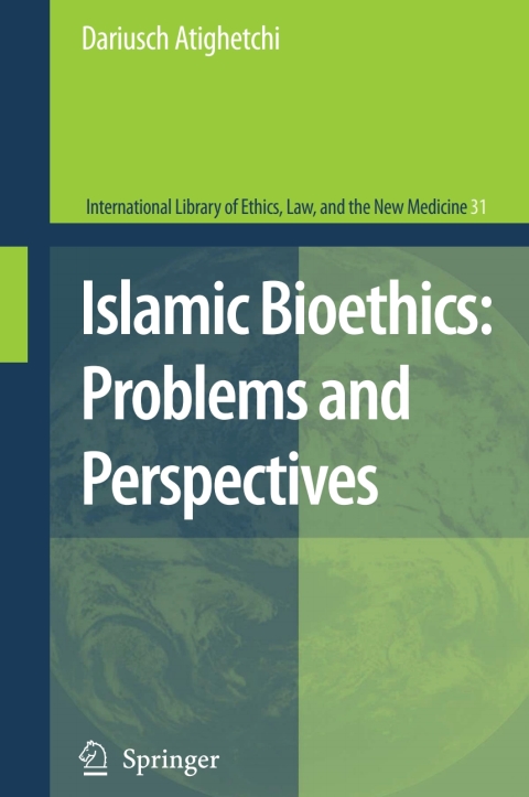 Cover image for book Islamic Bioethics: Problems and Perspectives