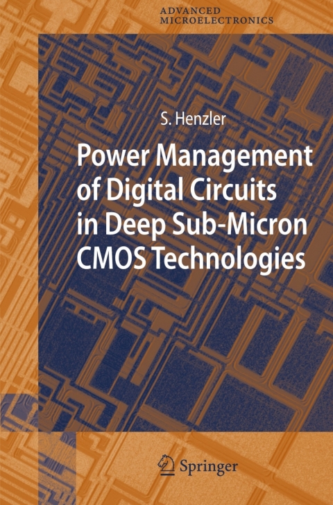 Cover image for book Power Management of Digital Circuits in Deep Sub-Micron CMOS Technologies