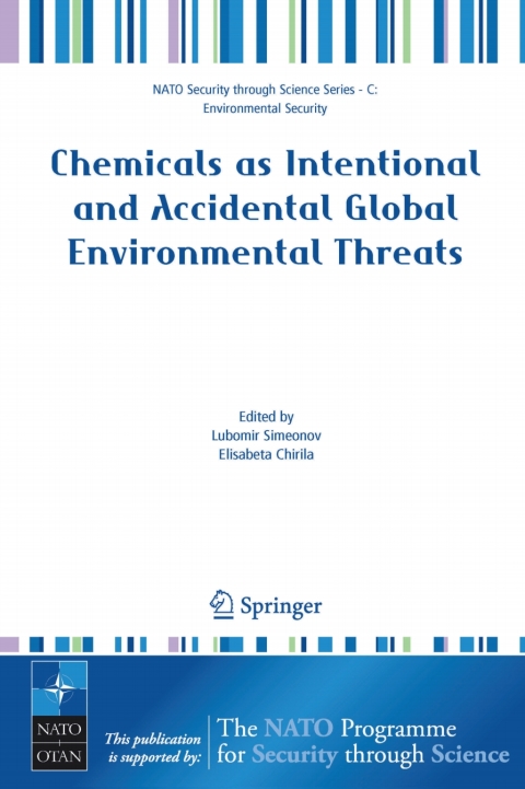 Cover image for book Chemicals as Intentional and Accidental Global Environmental Threats