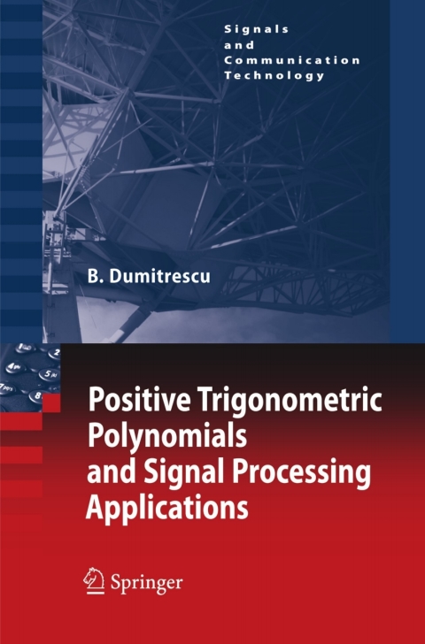 Cover image for book Positive Trigonometric Polynomials and Signal Processing Applications