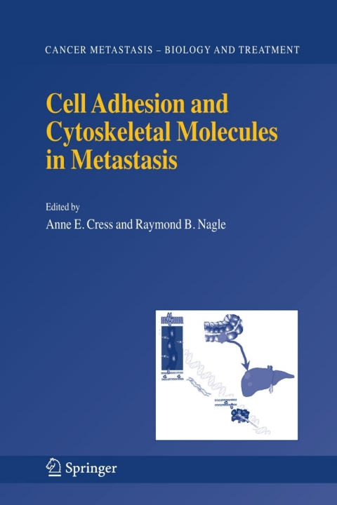 Cover image for book Cell Adhesion and Cytoskeletal Molecules in Metastasis