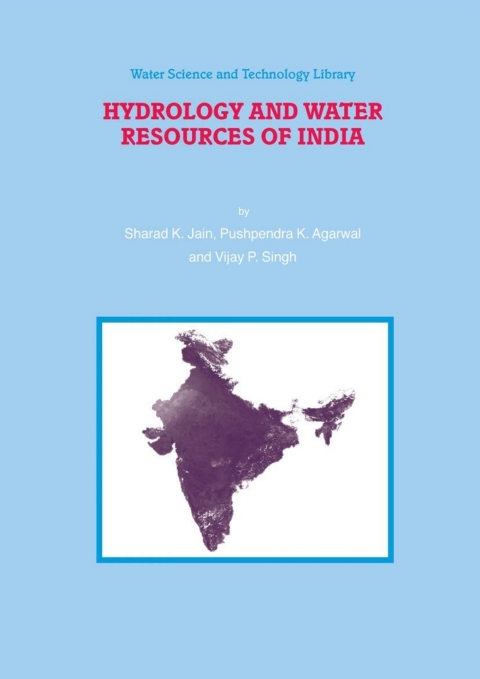 Hydrology and Water Resources of India 