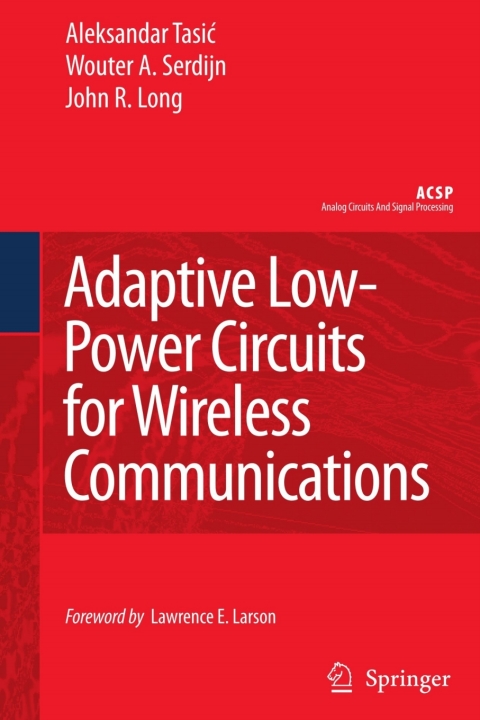 Adaptive Low-Power Circuits for Wireless Communications 