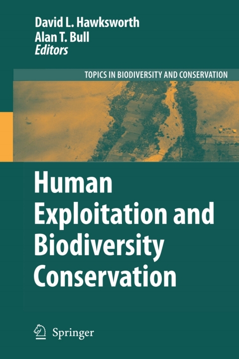 Human Exploitation and Biodiversity Conservation 