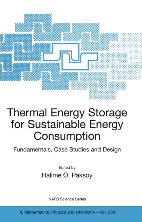 Cover image for book Thermal Energy Storage for Sustainable Energy Consumption