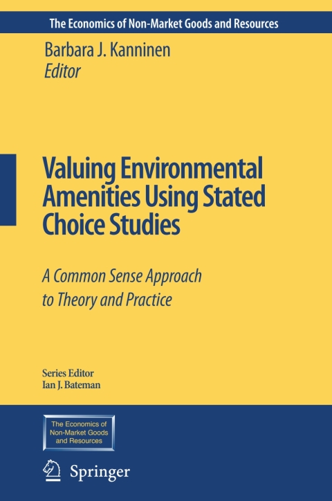 Cover image for book Valuing Environmental Amenities Using Stated Choice Studies