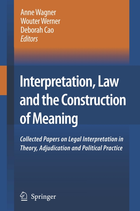 Cover image for book Interpretation, Law and the Construction of Meaning