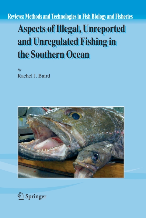 Cover image for book Aspects of Illegal, Unreported and Unregulated Fishing in the Southern Ocean