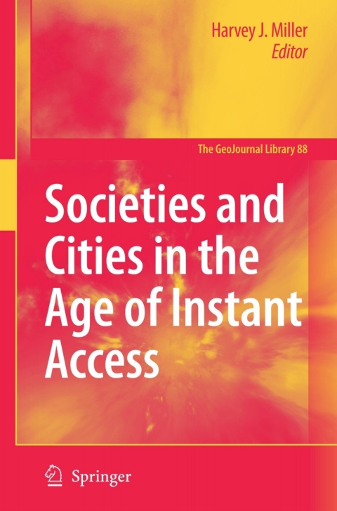 Cover image for book Societies and Cities in the Age of Instant Access